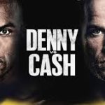 Avec DAZN Combat : Entrez dans l’arène avant Denny vs. Cash !